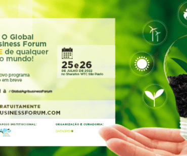 Global Agribusiness Forum – 25 e 26 de julho de 2022
